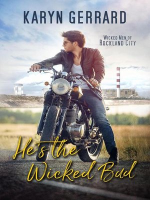 cover image of He's the Wicked Bad